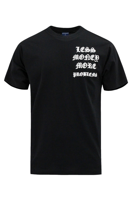 Less Money More Problems T-Shirts
